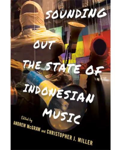 Book cover for Sounding Out the State of Indonesian Music